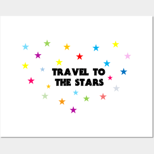 travel to the stars t-shirt Posters and Art